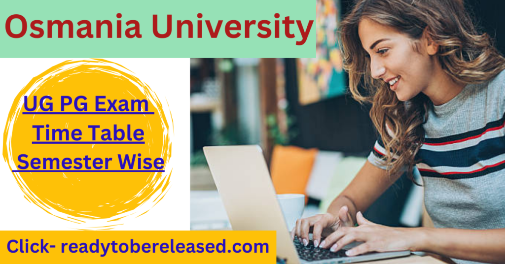 Osmania University Exam Time Table