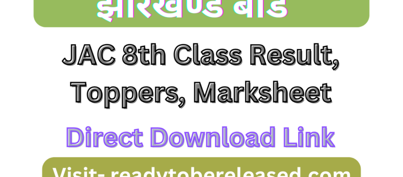 Jac 8th Result 2025 topper list district wise